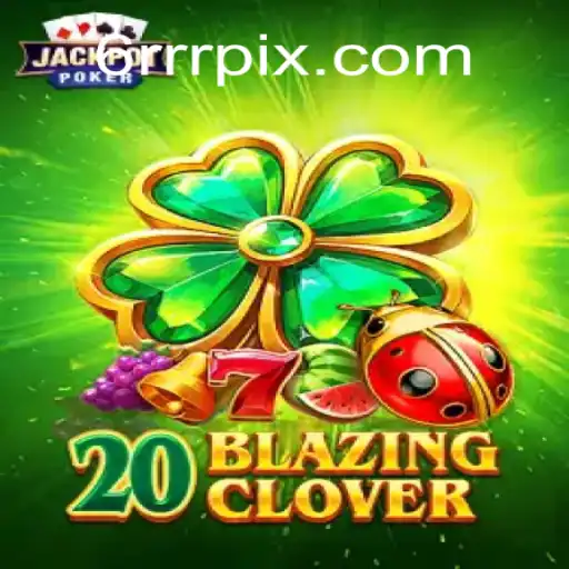 Explorando o Mundo de 20BlazingClover: Um Jogo de Estratégia e Aventura