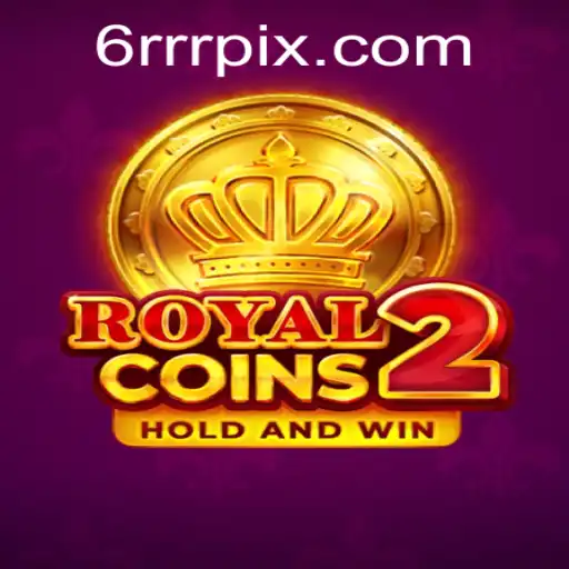 Discover the Enchanting World of RoyalCoins2 and the Mysterious 6RRR Keyword